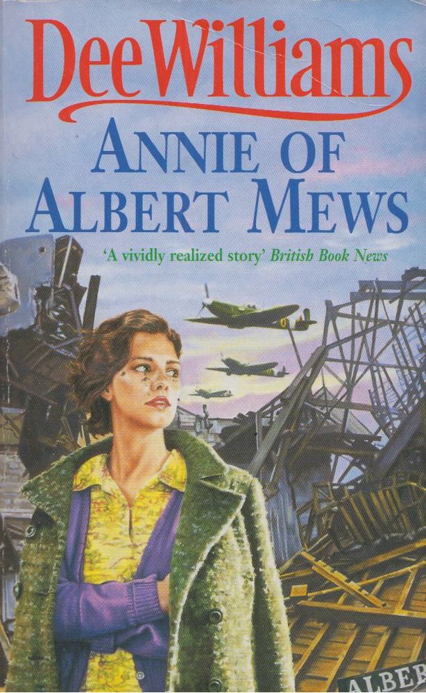 Dee Williams - Annie of Albert Mews [antikvár]