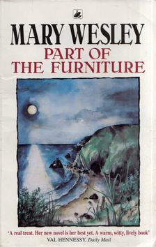Mary Wesley - Part of the Furniture [antikvár]