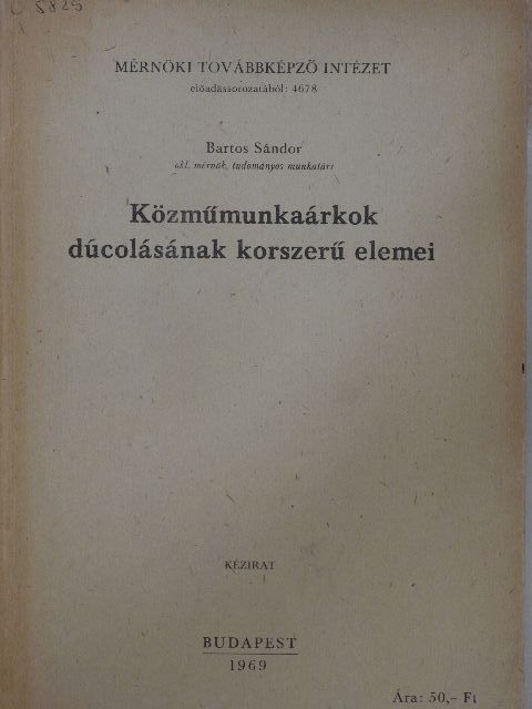 Bartos Sándor - Közműmunkaárkok dúcolásának korszerű elemei [antikvár]