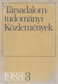 Halay Tibor - Társadalomtudományi Közlemények 1988/3. [antikvár]