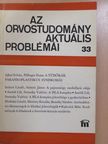 Ajkay Zoltán - Az orvostudomány aktuális problémái 33. (dedikált példány) [antikvár]