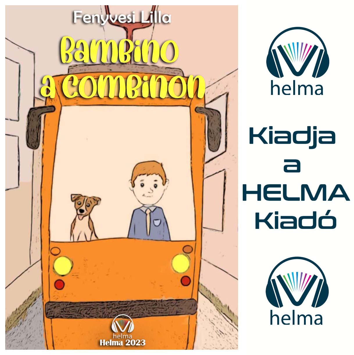 Fenyvesi Lilla - Bambino a combinon [eHangoskönyv]