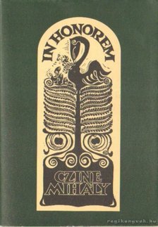 Kenyeres Zolltán (szerk.), Görömbei András - In Honorem Czine Mihály [antikvár]