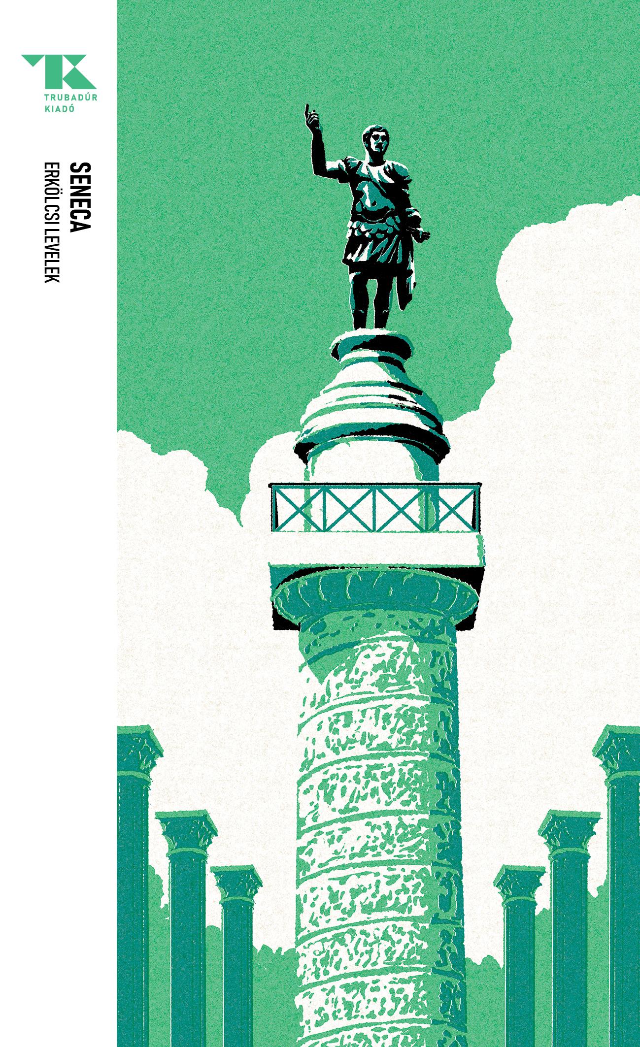 L. A. Seneca - Erkölcsi levelek [eKönyv: epub, mobi]