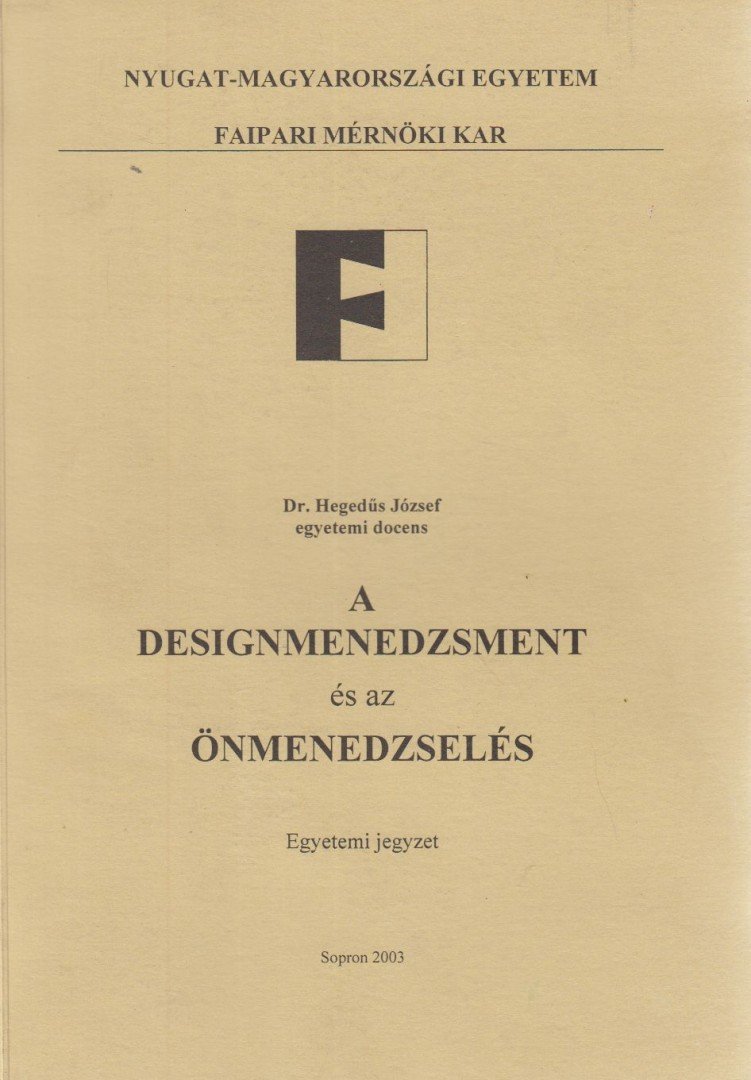 A designmenedzsment és az önmenedzselés [antikvár]