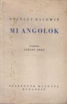 Stanley Baldwin - Mi angolok [antikvár]