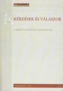 Balla Árpád, Juhász József, Kaposi József, Laucsek István, Lehoczky János, Oláh Mihályné, Práff Csaba - Kérdések és válaszok [antikvár]