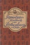Hans Karl Adam - Romantisches Kochbuch aus Rothenburg o. d. Tabuer [antikvár]