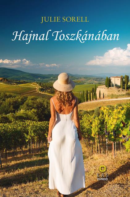 Julie Sorell - Hajnal Toszkánában