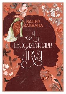 Bauer Barbara - A leggazdagabb árva [eKönyv: epub, mobi]