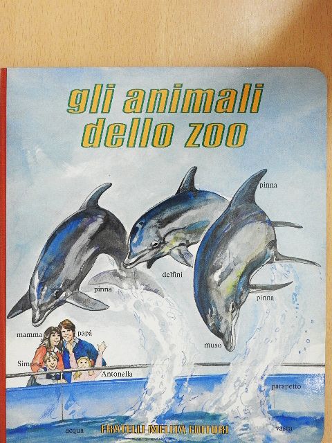 Aldo Ripamonti - Gli animali dello Zoo [antikvár]