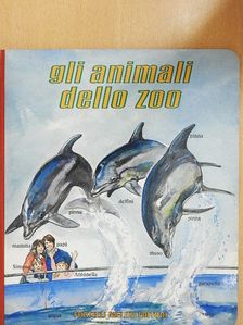 Aldo Ripamonti - Gli animali dello Zoo [antikvár]
