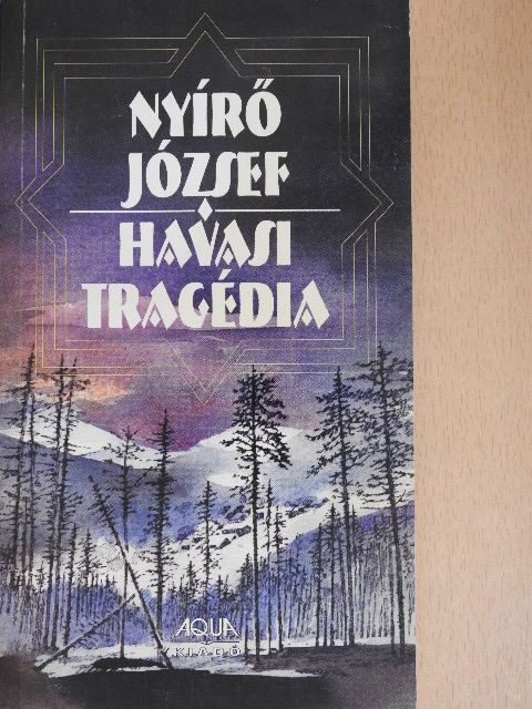 Nyírő József - Havasi tragédia [antikvár]