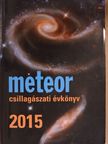 Bartha Lajos - Meteor csillagászati évkönyv 2015 [antikvár]