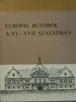 Batári Ferenc - Európai bútorok a XV-XVII. században [antikvár]