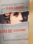 Clara Sánchez - Lépj be az életembe [antikvár]