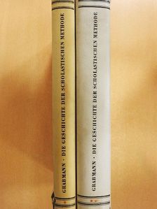 Die Geschichte der Scholastischen Methode I-II [antikvár]