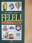 Dr. Dusek László - Felelj, ha tudsz! [antikvár]