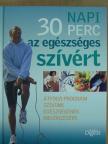 Andrew Baker - Napi 30 perc az egészséges szívért [antikvár]