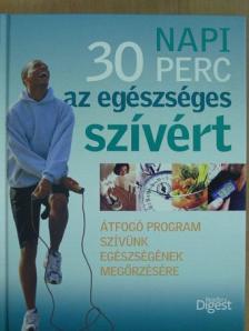 Andrew Baker - Napi 30 perc az egészséges szívért [antikvár]
