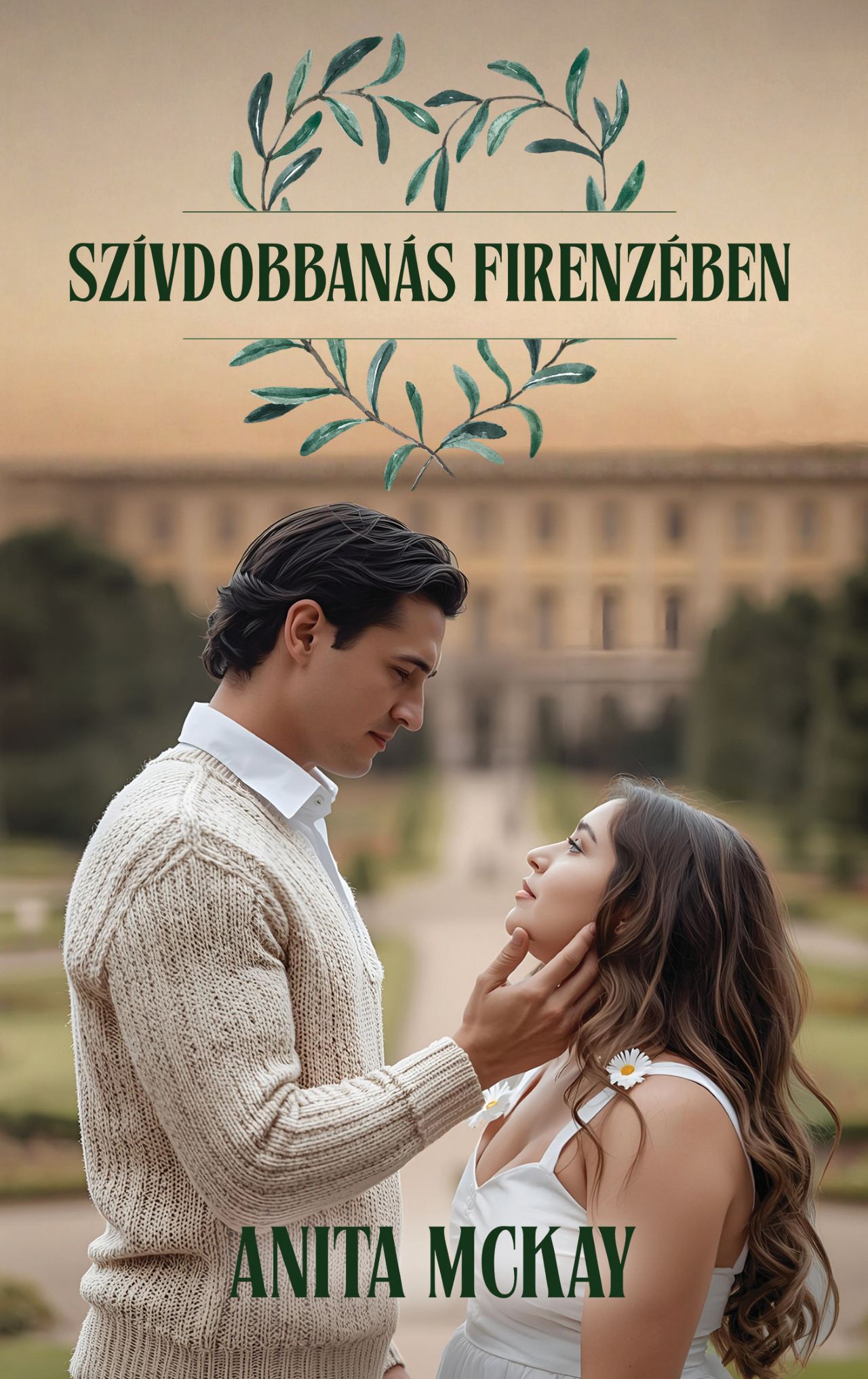 Anita McKay - Szívdobbanás Firenzében