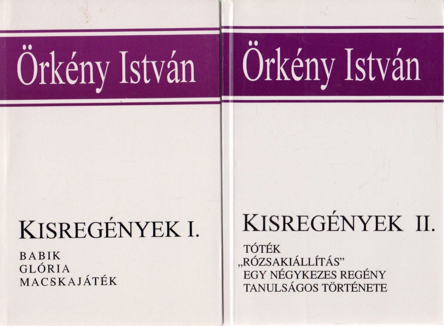ÖRKÉNY ISTVÁN - Kisregények I-II. [antikvár]