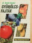 Dr. Brózik Sándor - Gyümölcsfajták [antikvár]
