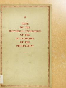 More on the Historical Experience of the Dictatorship of the Proletariat [antikvár]