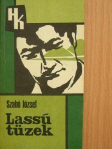 Szabó József - Lassú tüzek [antikvár]