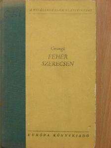Ion Creangá - Fehér szerecsen [antikvár]