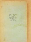 Gerhart Ellert - V. Károly [antikvár]