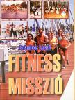 Galambos László - Fitnessmisszió [antikvár]