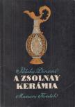 PATAKY DÉNESNÉ - A Zsolnay kerámia [antikvár]