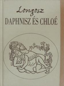Longosz - Daphnisz és Chloé [antikvár]