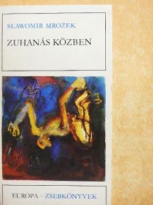 Slawomir Mrozek - Zuhanás közben [antikvár]