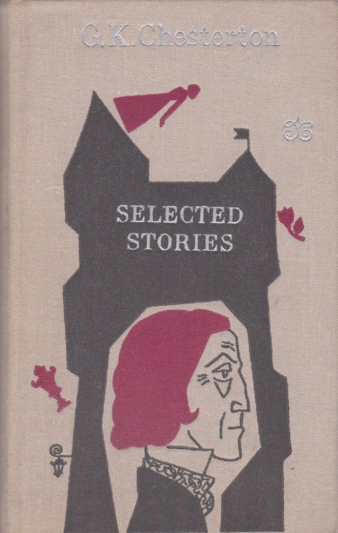 Selected Stories by G. K. Chesterton [antikvár]