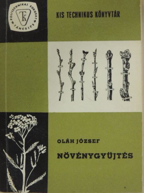 Oláh József - Növénygyűjtés [antikvár]