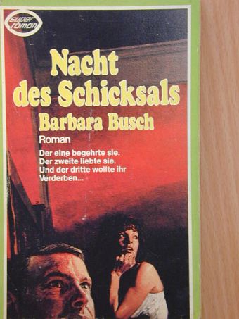 Barbara Busch - Nacht des Schisksals [antikvár]