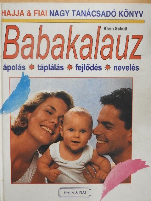 Karin Schutt - Babakalauz [antikvár]