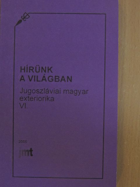 Hírünk a világban [antikvár]