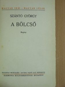 Szántó György - A bölcső [antikvár]
