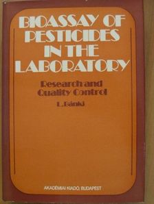 Bánki L. - Bioassay of Pesticides in the Laboratory [antikvár]