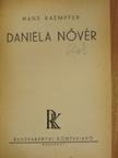 Hans Kaempfer - Daniela nővér [antikvár]