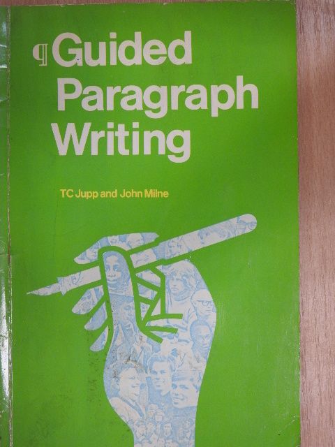 John Milne - Guided Paragraph Writing [antikvár]
