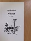 Antalfy István - Üzenet (dedikált példány) [antikvár]