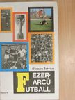 Somos István - Ezerarcú futball (dedikált példány) [antikvár]