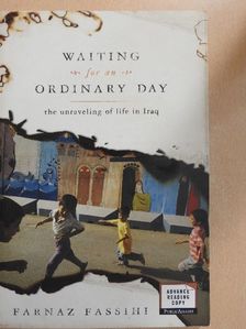 Farnaz Fassihi - Waiting for an ordinary day [antikvár]
