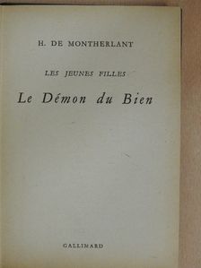 H. de Montherlant - Le Démon du Bien [antikvár]