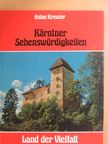 Anton Kreuzer - Kärntner Sehenswürdigkeiten 2. [antikvár]