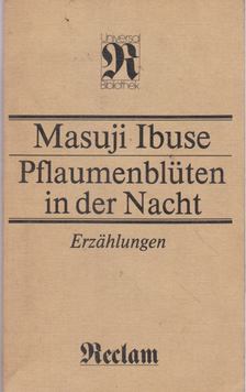 Masuji Ibuse - Pflaumenblüten in der Nacht [antikvár]